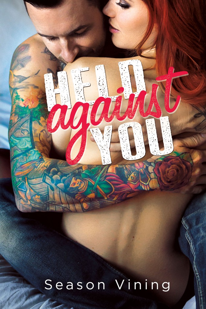 Held Against You final